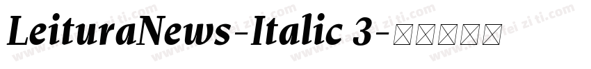 LeituraNews-Italic 3字体转换